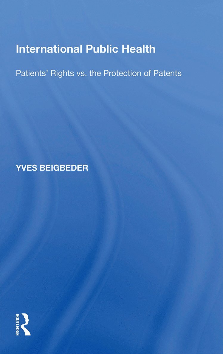 Yves Beigbeder - International Public Health, Häftad