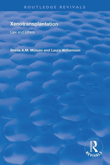 Sheila A. M. McLean - Xenotransplantation, Häftad