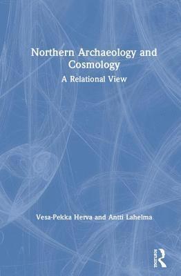 Northern Archaeology and Cosmology 1