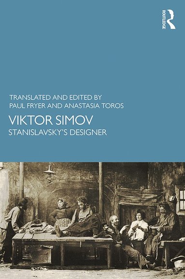 PAUL FRYER, Anastasia Toros - Viktor Simov, Inbunden