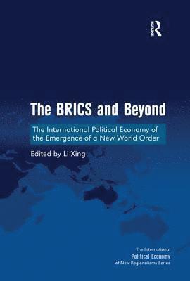 bokomslag The BRICS and Beyond