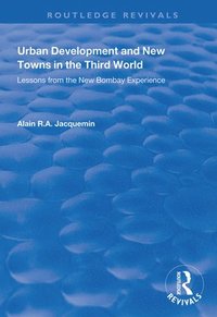 bokomslag Urban Development and New Towns in the Third World