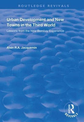 Urban Development and New Towns in the Third World 1