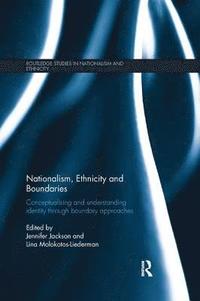 bokomslag Nationalism, Ethnicity and Boundaries