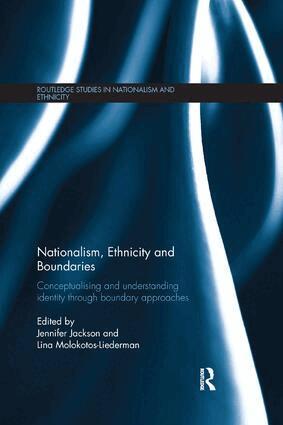 Jennifer Jackson, Lina Molokotos-Liederman - Nationalism, Ethnicity and Boundaries, Häftad