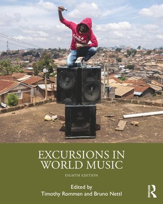 bokomslag Excursions in World Music