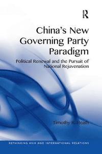 bokomslag China's New Governing Party Paradigm