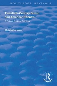 bokomslag Twentieth-Century British and American Theatre