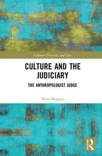 bokomslag Culture and the Judiciary