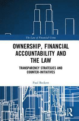 Ownership, Financial Accountability and the Law 1