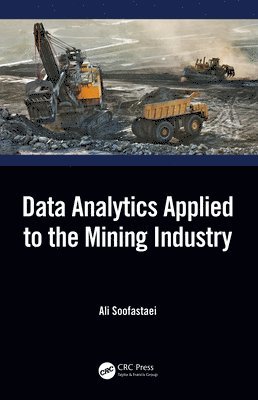 bokomslag Data Analytics Applied to the Mining Industry