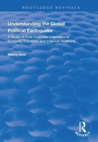 bokomslag Understanding Global Political Earthquake