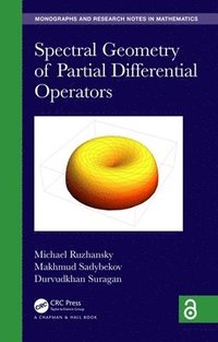 bokomslag Spectral Geometry of Partial Differential Operators