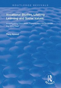 bokomslag Vocational Studies, Lifelong Learning and Social Values