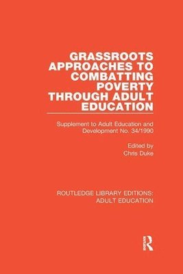 Grassroots Approaches to Combatting Poverty Through Adult Education 1