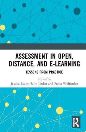 Assessment in Open, Distance, and e-Learning 1