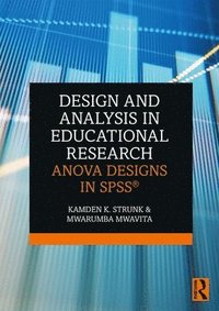 bokomslag Design and Analysis in Educational Research