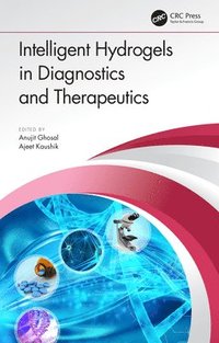 bokomslag Intelligent Hydrogels in Diagnostics and Therapeutics