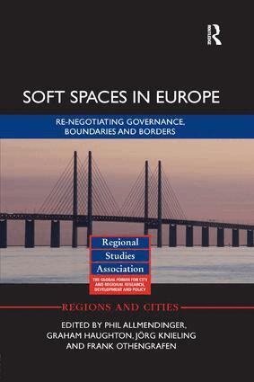 Phil Allmendinger, Graham Haughton, Jörg Knieling, Frank Othengrafen - Soft Spaces in Europe, Häftad