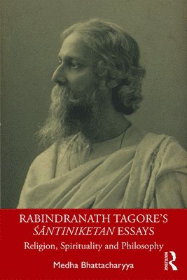 bokomslag Rabindranath Tagore's ??ntiniketan Essays