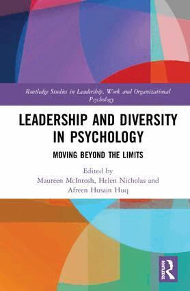 Maureen McIntosh, Helen Nicholas, Afreen Husain Huq - Leadership and Diversity in Psychology, Inbunden