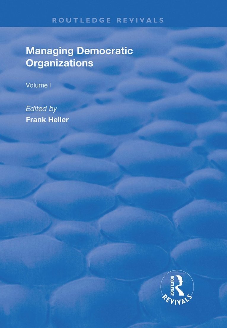 Managing Democratic Organizations I