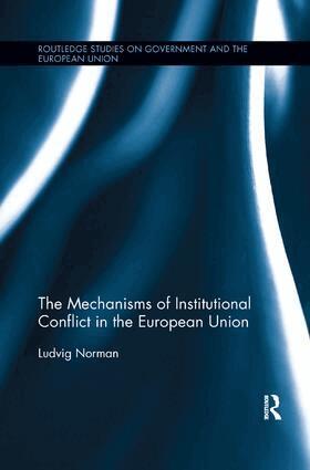 Ludvig Norman - Mechanisms of Institutional Conflict in the European Union, Häftad