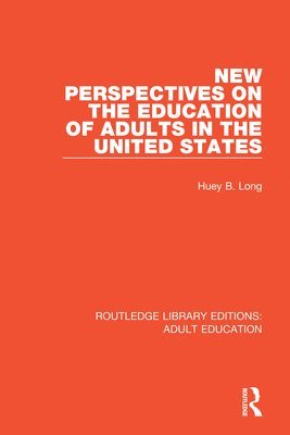 bokomslag New Perspectives on the Education of Adults in the United States