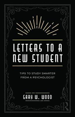 Letters to a New Student 1