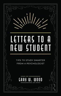 Letters to a New Student
