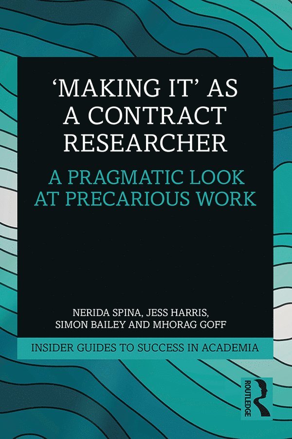 'Making It' as a Contract Researcher 1