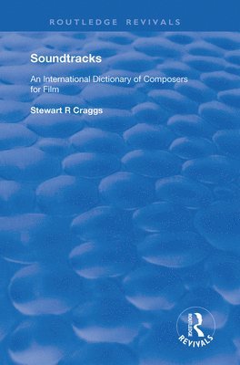 Stewart R. Craggs - Soundtracks, Inbunden