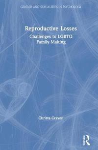 bokomslag Reproductive Losses
