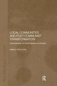 bokomslag Local Communities and Post-Communist Transformation