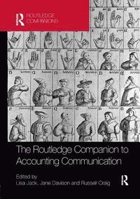 bokomslag The Routledge Companion to Accounting Communication