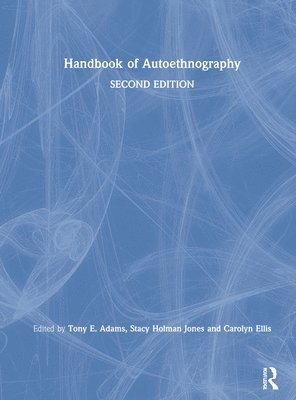 Handbook of Autoethnography 1