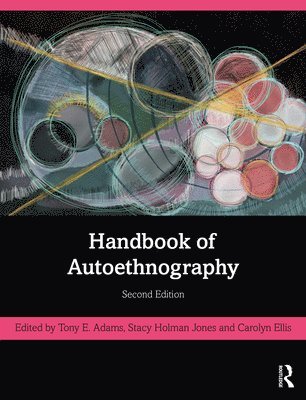 bokomslag Handbook of Autoethnography