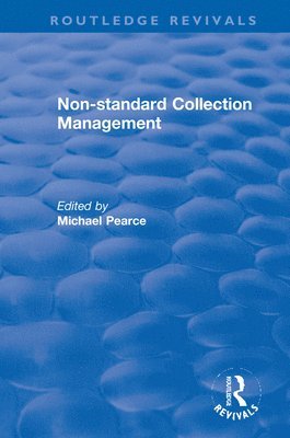 bokomslag Non-standard Collection Management