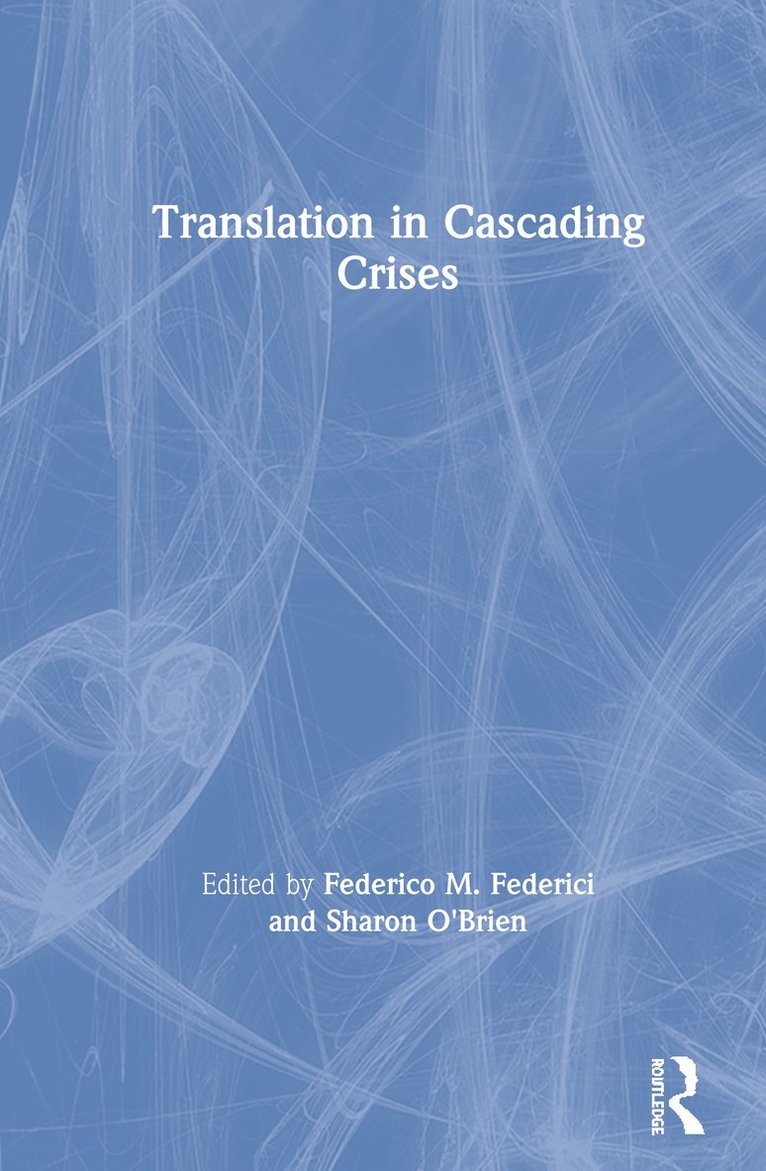 Translation in Cascading Crises