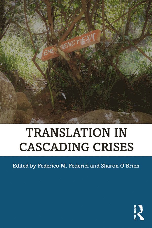 Federico Federici, Sharon O'Brien, Ireland) O'Brien, Sharon (Dublin City University, Federico M. Federici - Translation in Cascading Crises, Häftad