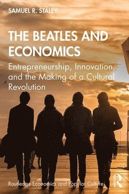 bokomslag The Beatles and Economics