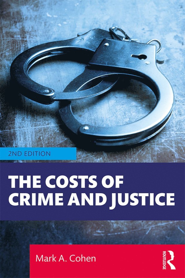 Costs of Crime and Justice