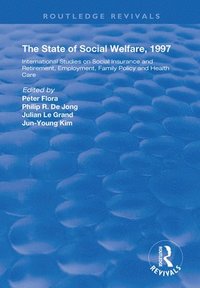bokomslag The State and Social Welfare, 1997