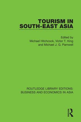 Michael Hitchcock, Victor T. King, Michael J.G. Parnwell - Tourism in South-East Asia, Inbunden