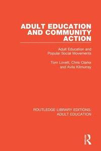 bokomslag Adult Education and Community Action