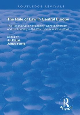 Jiri Pribán, James Young, Jiri Priban - Rule of Law in Central Europe, Inbunden