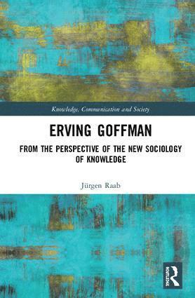 Jürgen Raab, Jurgen Raab - Erving Goffman, Inbunden