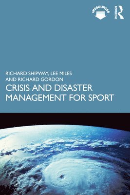 bokomslag Crisis and Disaster Management for Sport