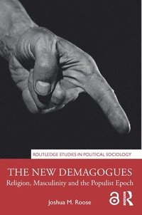 bokomslag The New Demagogues