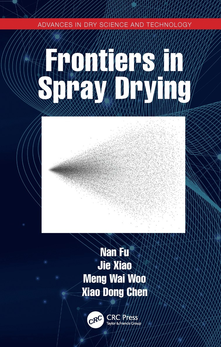 Frontiers in Spray Drying